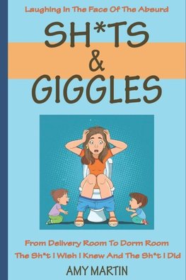 Sh*ts & Giggles