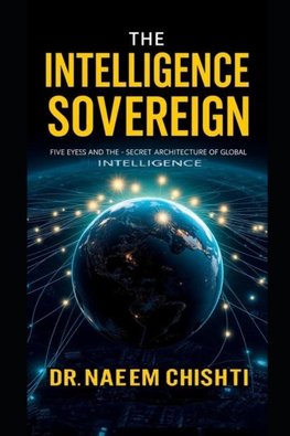 The Intelligence Sovereign