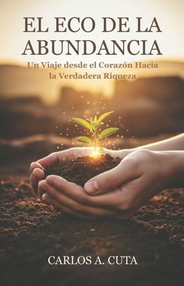 El Eco de la Abundancia