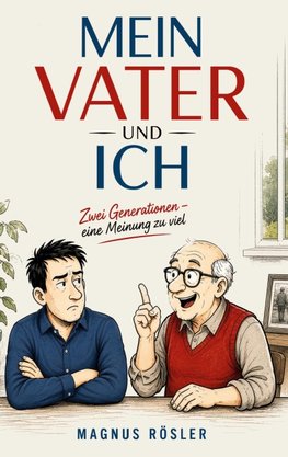 MEIN VATER UND ICH