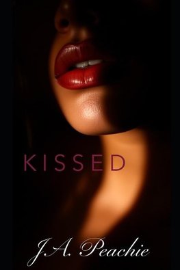 KISSED
