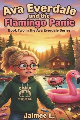 Ava Everdale and the Flamingo Panic