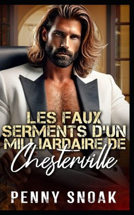 Les Faux Serments d'un Milliardaire de Chesterville