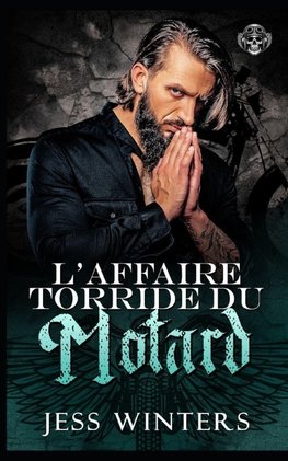 L'Affaire Torride du Motard