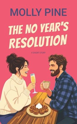 The No Year's Resolution