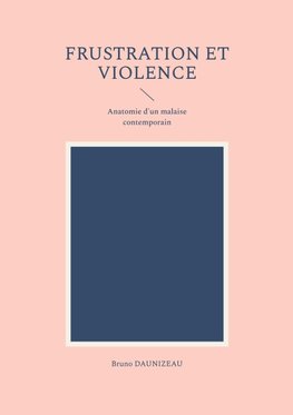 Frustration et violence
