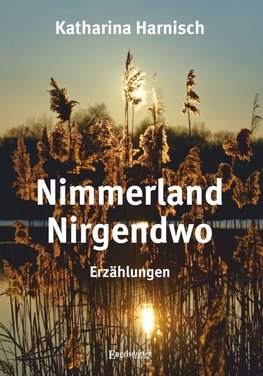 Nimmerland Nirgendwo