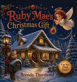 Ruby Mae's Christmas Gift