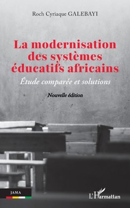 La modernisation des systèmes éducatifs africains