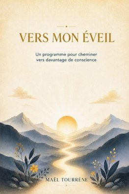 Vers mon éveil