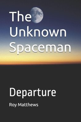 The Unknown Spaceman