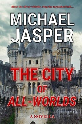 The City of All-Worlds