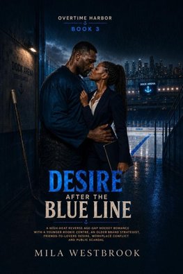 Desire After the Blue Line