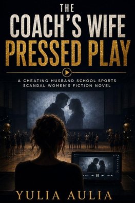 The Coach's Wife Pressed Play