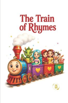 The Train Of Rhymes