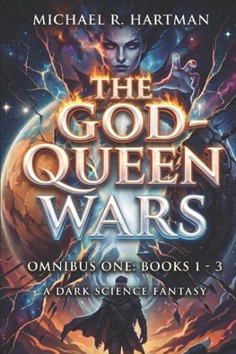 The God-Queen Wars
