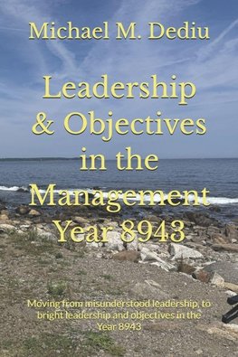 Leadership & Objectives in the Management Year 8943