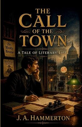 The Call of the Town