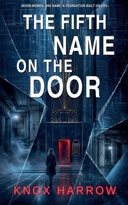 The Fifth Name On The Door