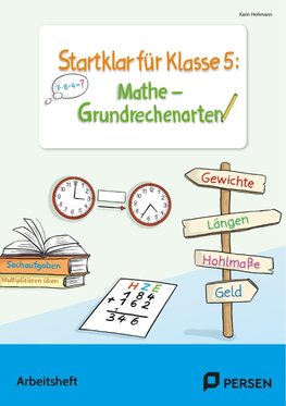 Startklar für Klasse 5: Mathe - Grundrechenarten