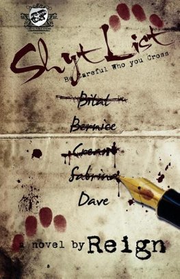 Shyt List (The Cartel Publications Presents)