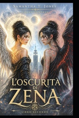 L'OSCURITA' DI ZENA