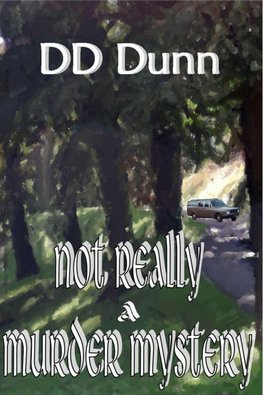 Not Really a Murder Mystery