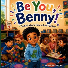 Be You, Benny!