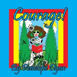 Courage