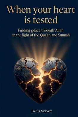 When Your Heart Is Tested