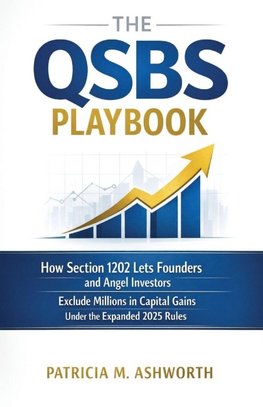 The QSBS Playbook