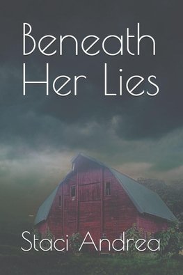 Beneath Her Lies