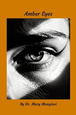 Amber Eyes