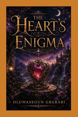 The Heart's Enigma
