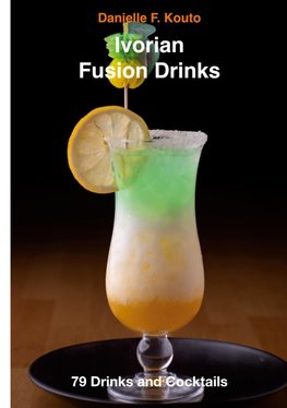Ivorian Fusion Drinks