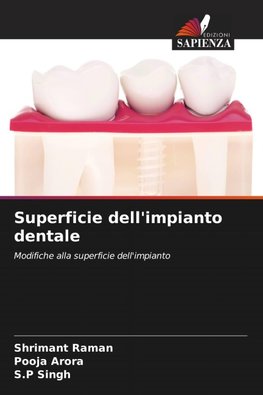 Superficie dell'impianto dentale