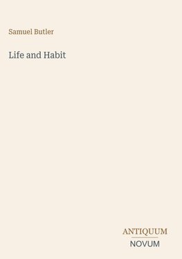 Life and Habit