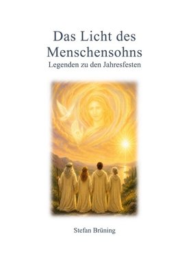 Das Licht des Menschensohns