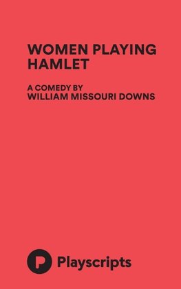 Women Playing Hamlet