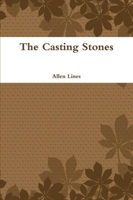 The Casting Stones