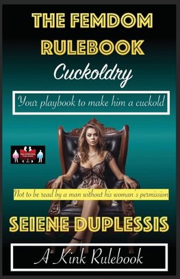 The Femdom Rulebook - Cuckoldry