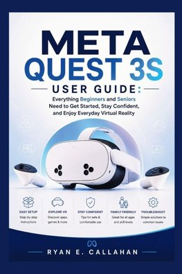 META QUEST 3S USER GUIDE