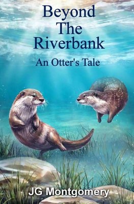 Beyond The Riverbank