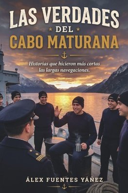 Las verdades del Cabo Maturana