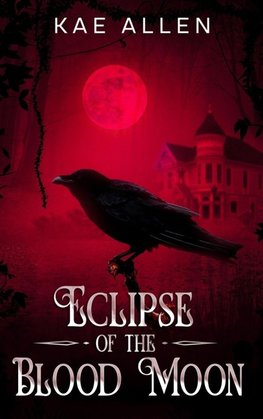 Eclipse of the Blood Moon