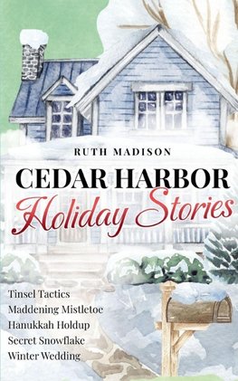 Cedar Harbor Holiday Stories