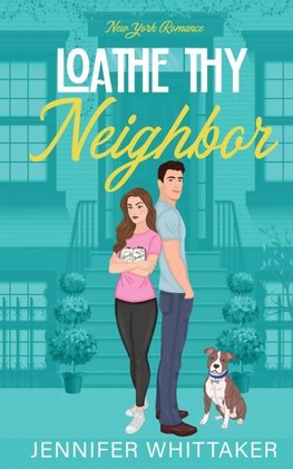 Loathe Thy Neighbor