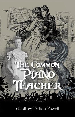The Common Piano Teacher