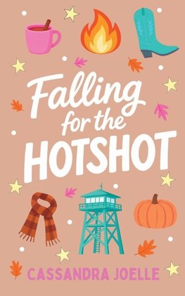 Falling for the Hotshot