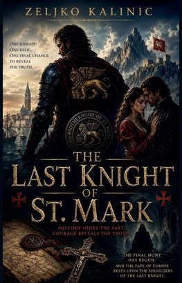 The Last Knight of St. Mark